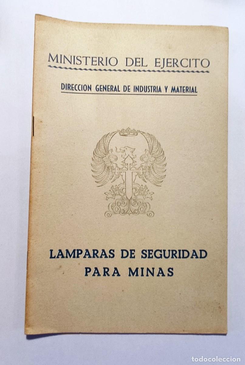 Militaria: L&aacute;mparas de Seguridad para minas. A&ntilde;o 1952