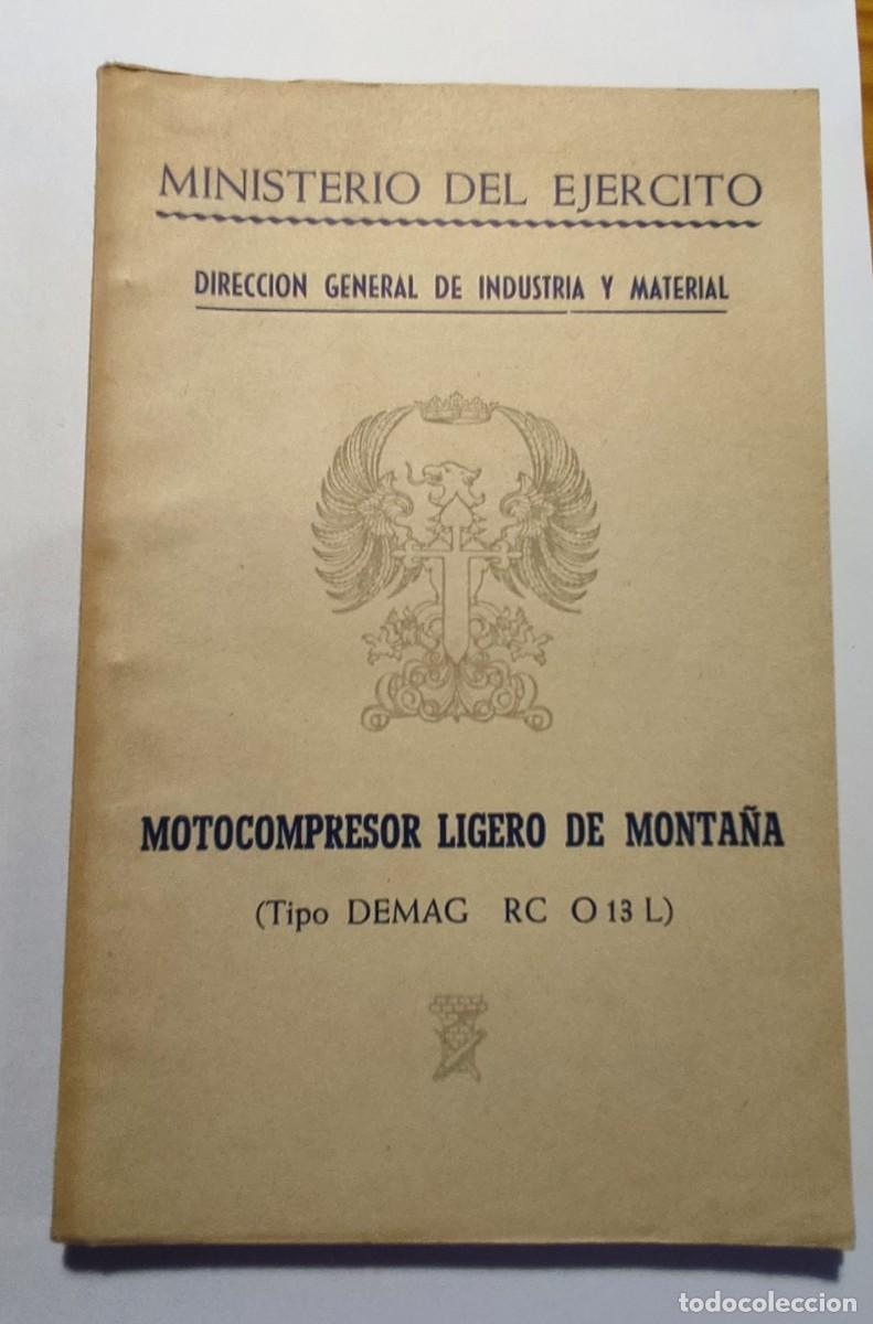 Militaria: Motocompresor ligero de monta&ntilde;a. A&ntilde;o 1954