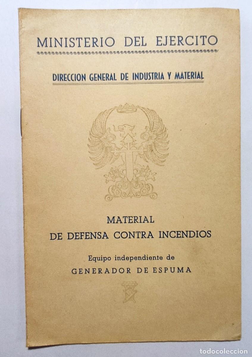 Militaria: Material de defensa contra incendios. A&ntilde;o 1954