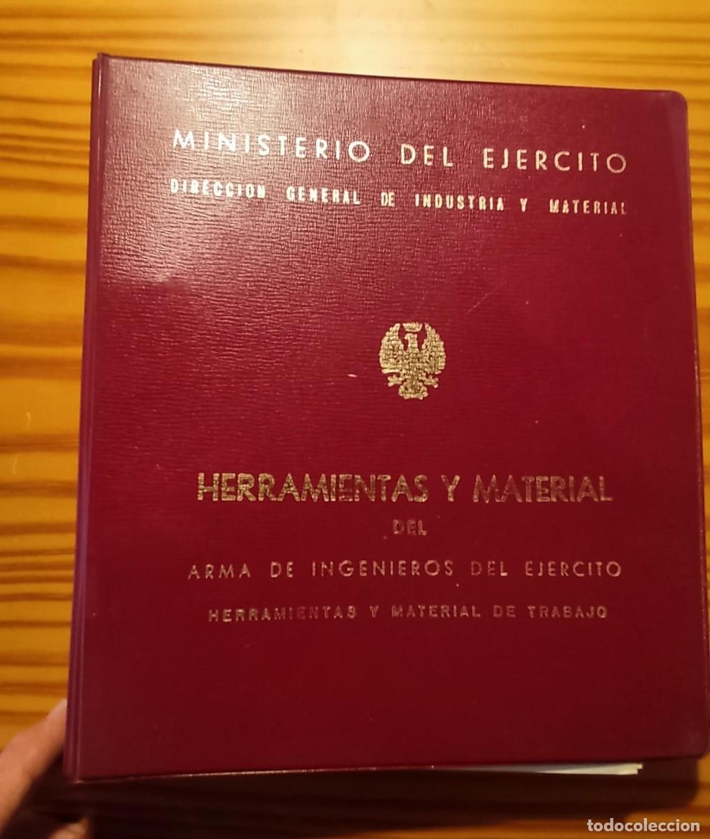 Militaria: Manual: Herramientas y Material del Arma de Ingenieros del Ej&eacute;rcito. A&ntilde;o 1964