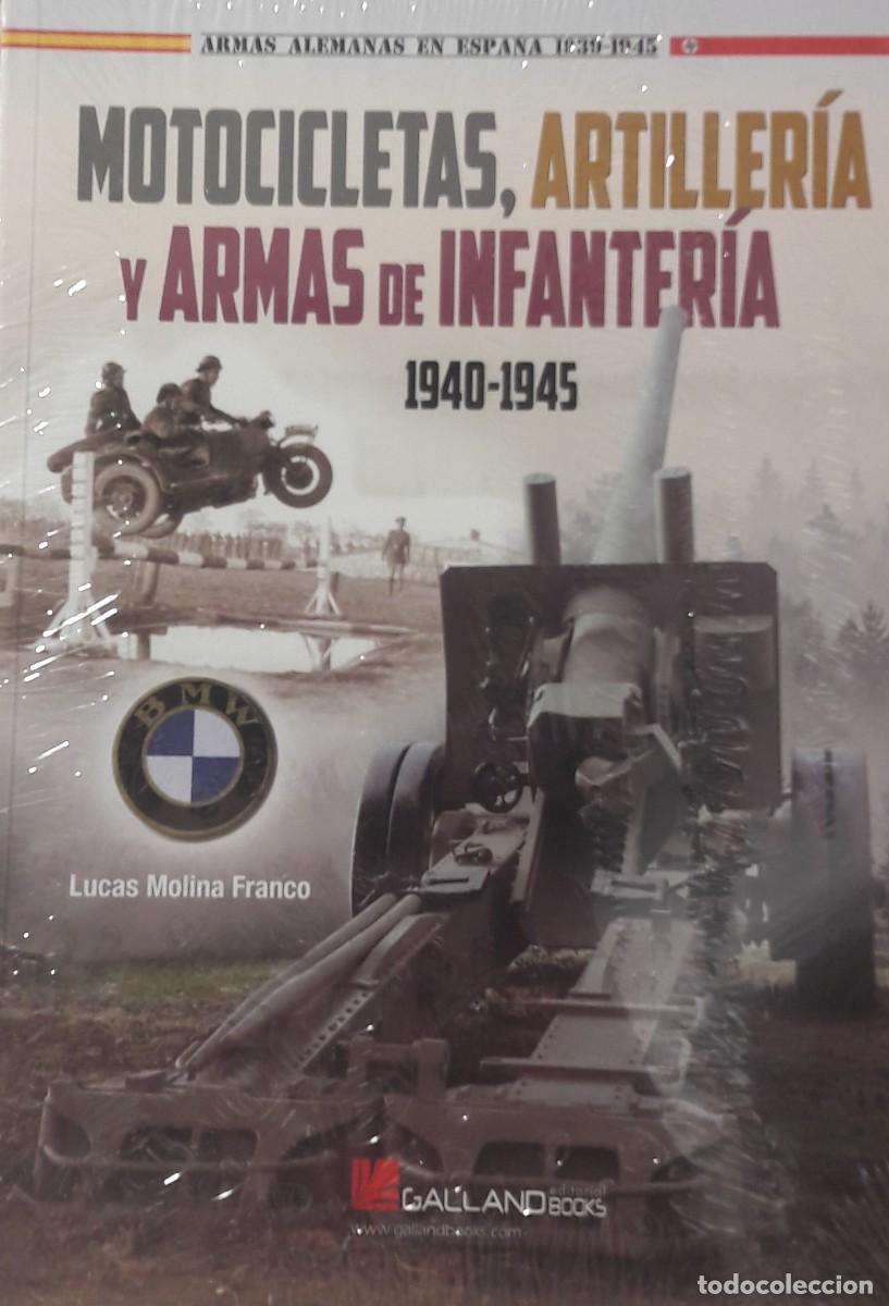 Militaria: MOTOCICLETAS ARTILLERIA Y ARMAS INFANTER