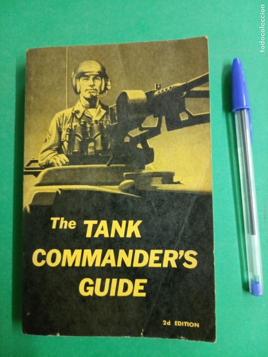 Militaria: Antiguo libro Gu&iacute;a de Comandantes de Tanques Americanos. USA 1960.
