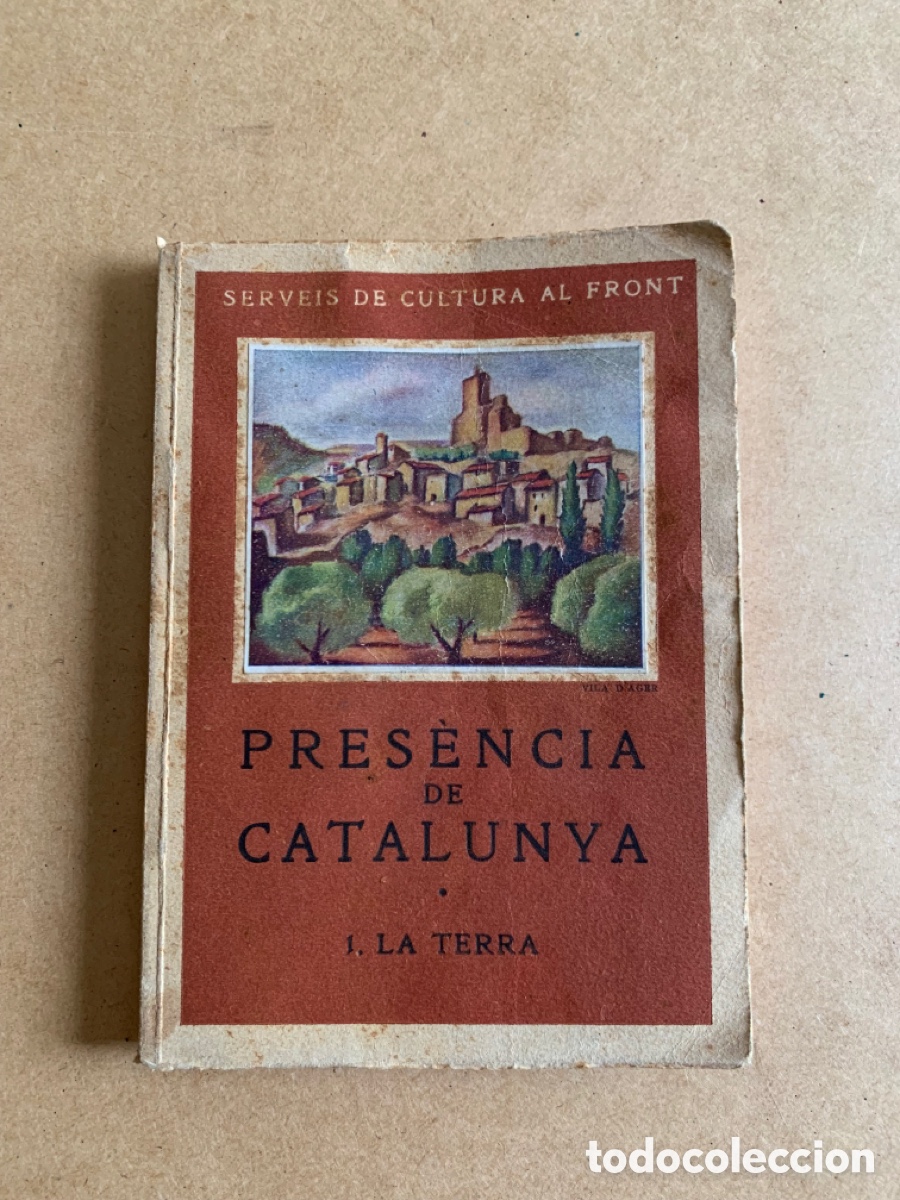 Militaria: LIBRO SERVEIS DE CULTURA AL FRONT PRESENCIA DE CATALUNYA