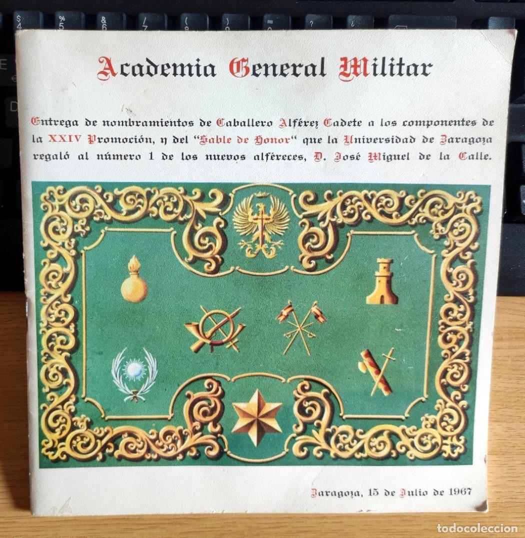 Militaria: ACADEMIA GENERAL MILITAR 1967 NOMBRAMIENTO CABALLERO ALFEREZ CADETE XXIV PROMOCION ZARAGOZA