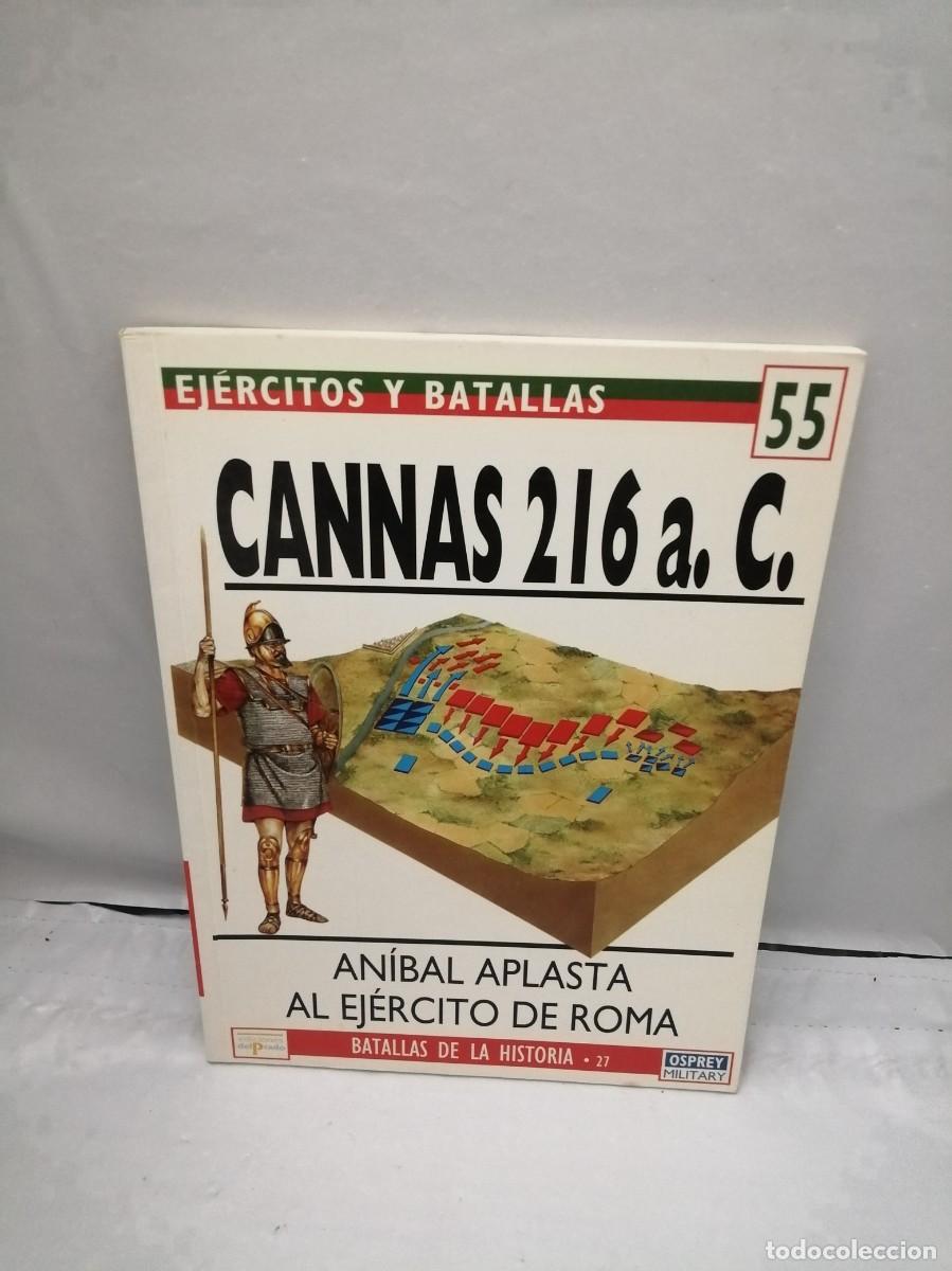 Militaria: Cannas 216 a.C.: An&iacute;bal aplasta al Ej&eacute;rcito de Roma