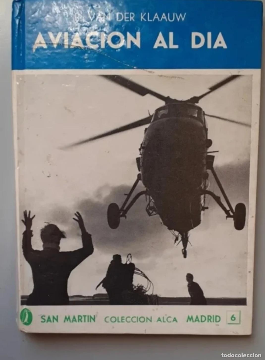 Militaria: aviacion al dia. coleccion alca