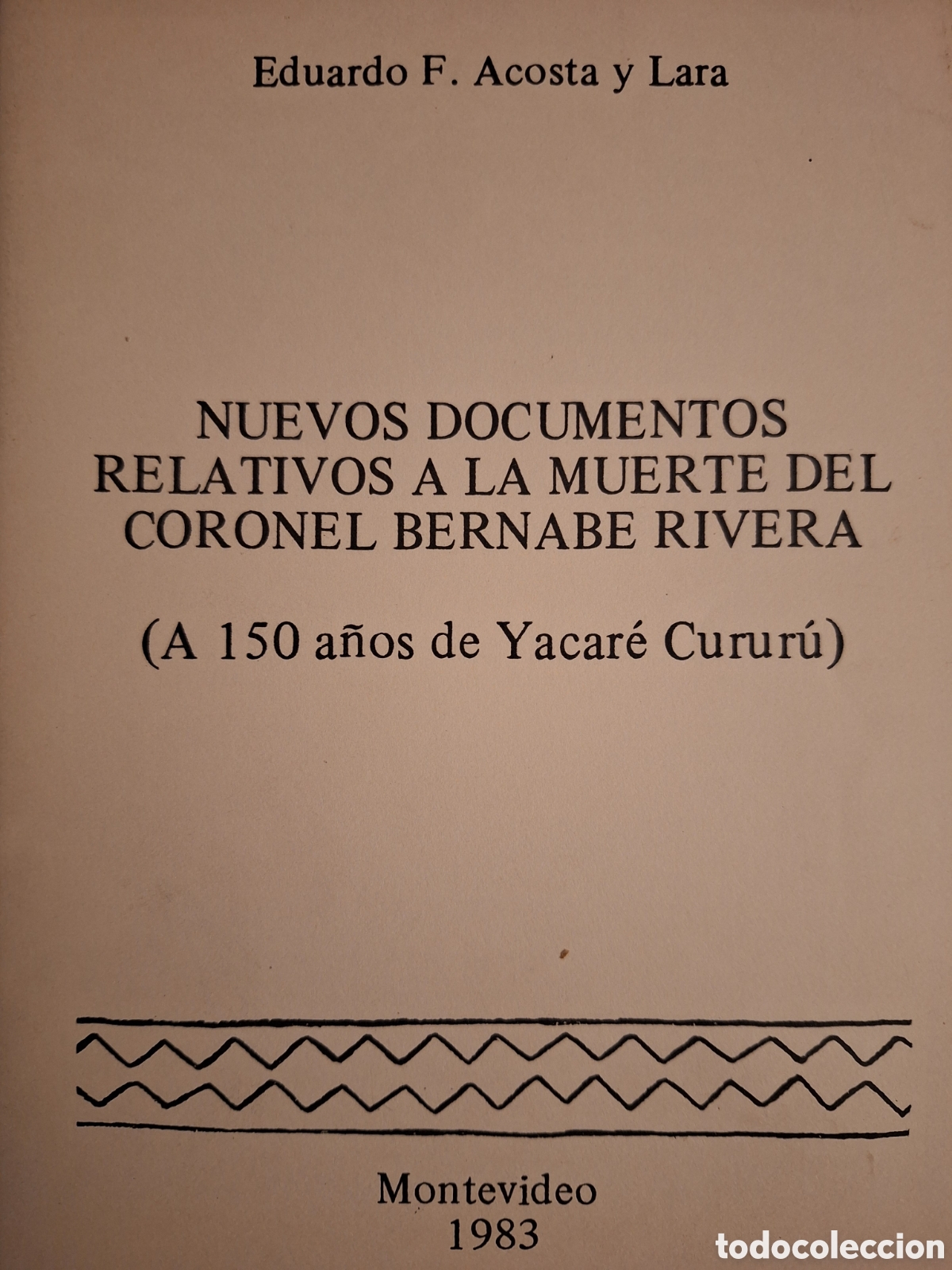 Militaria: NUEVOS DOCUMENTOS RELATIVOS A LA MUERTE DEL CORONEL BERNABE RIVERA ACOSTA Y LARA 1983