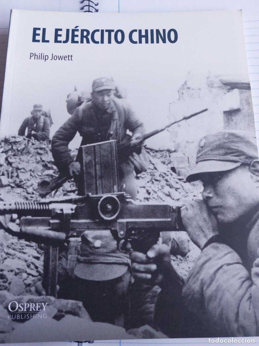 Militaria: OSPREY EL EJ&Eacute;RCITO CHINO