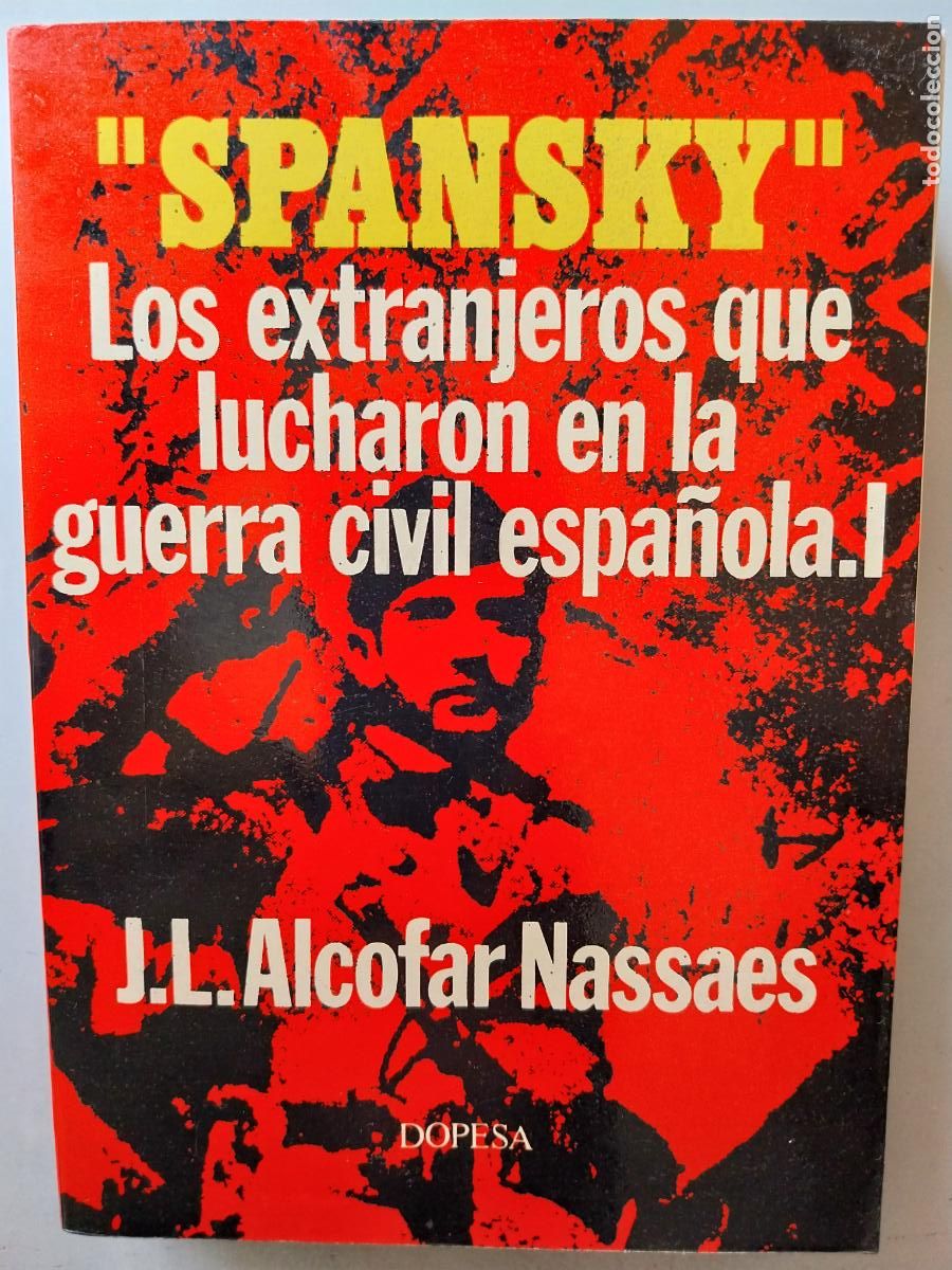 Militaria: spansky. jose luis alcofar nassaes