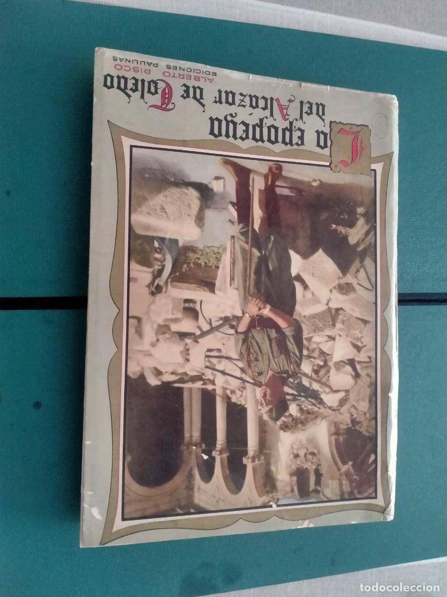 Militaria: libro alcazar de toledo-la epopeya de toledo