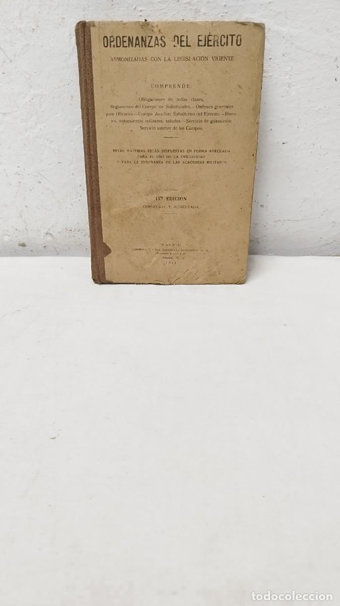 Militaria: Antiguo libro militar, ordenanzas del ej&eacute;rcito.15&deg; edici&oacute;n