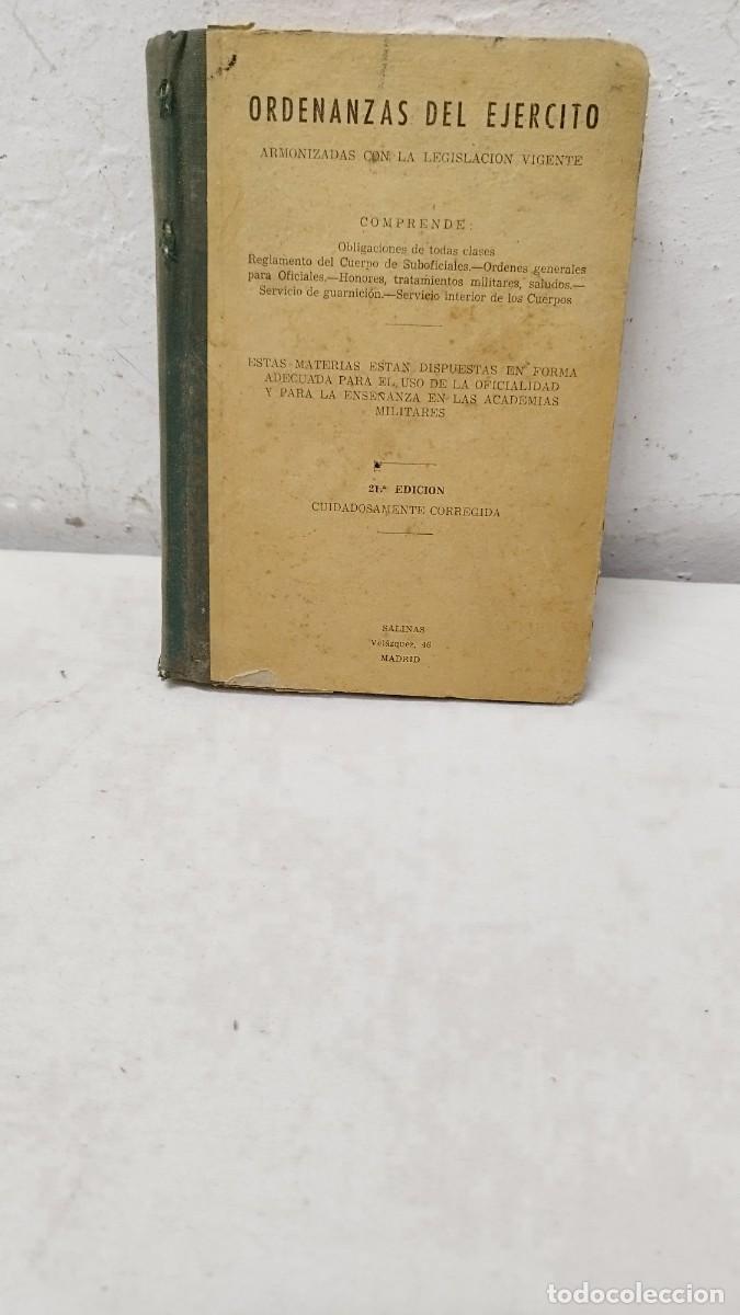Militaria: Antiguo libro militar, ordenanzas del ej&eacute;rcito.21&deg; edici&oacute;n