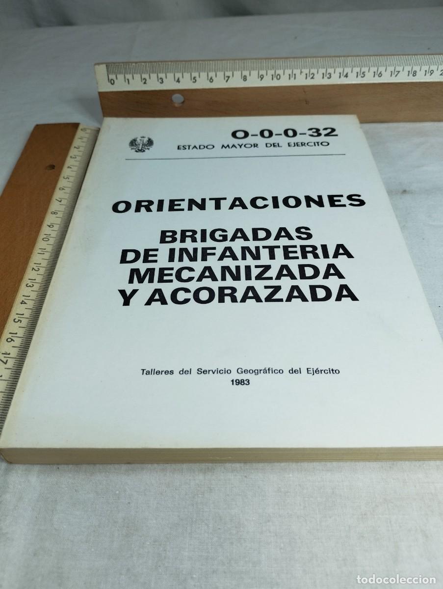Military Antiques: Orientaciones, brigadas de infanter&iacute;a mec. y acoraza. Talleres del servicio geogr&aacute;fico del ej&eacute;rcito.