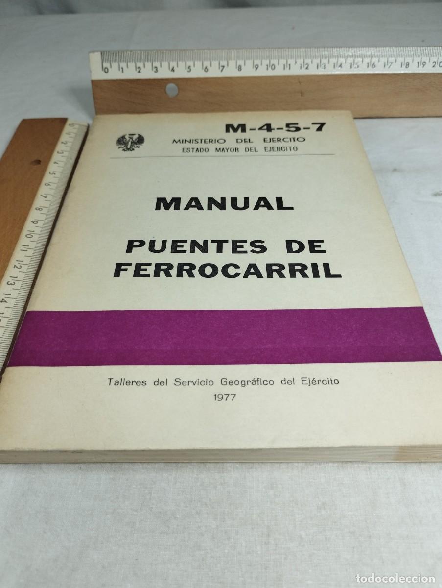Military Antiques: Manual, puentes de ferrocarril. Talleres del servicio geogr&aacute;fico del ej&eacute;rcito.
