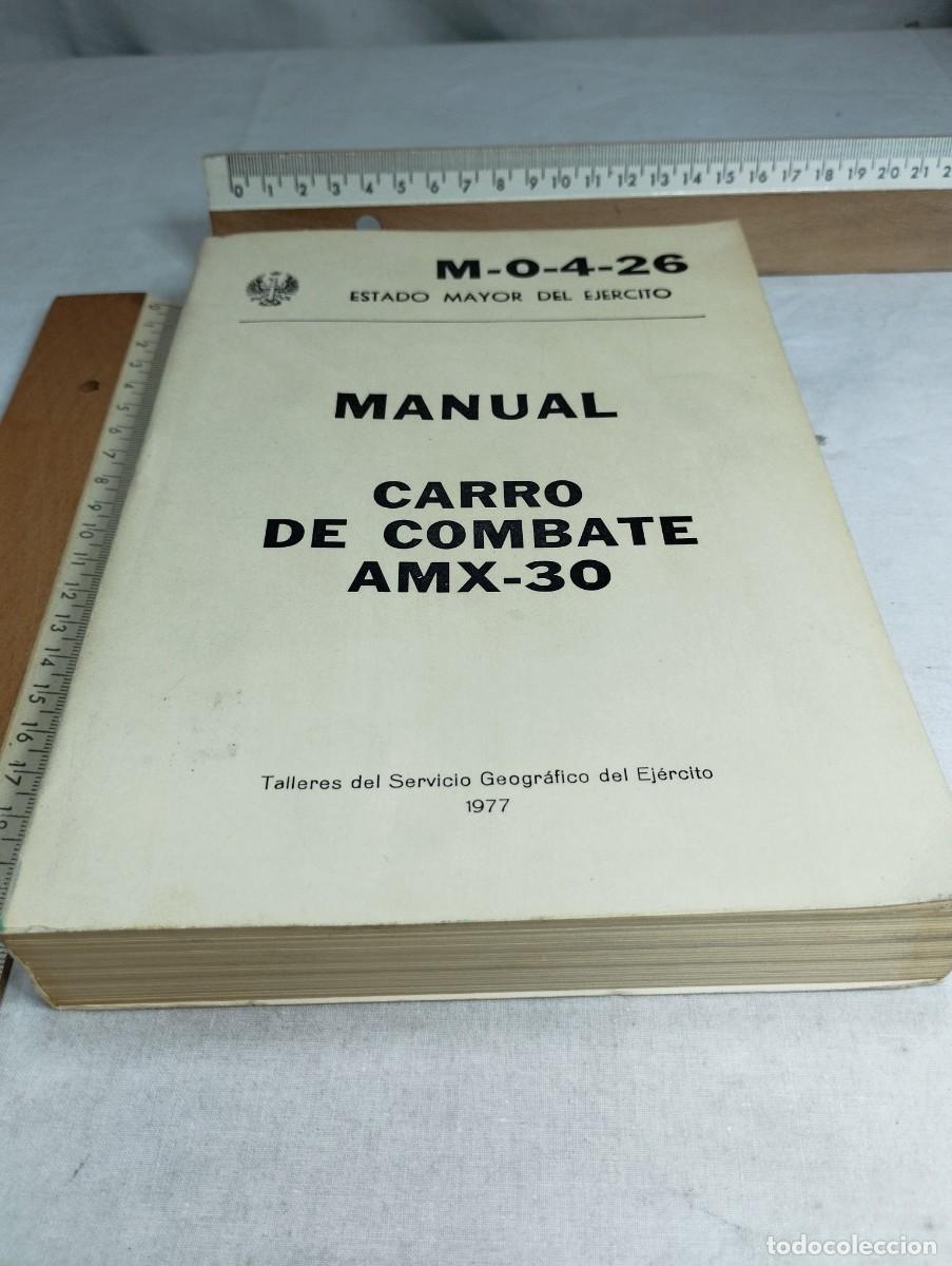 Military Antiques: Manual, carro de combate AMX-30. Talleres del servicio geogr&aacute;fico del ej&eacute;rcito.