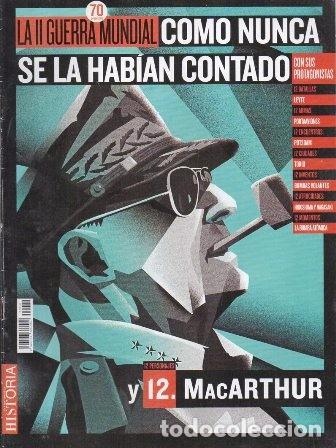 Military Antiques: LA II GUERRA MUNDIAL COMO NUNCA SE LA HABIAN CONTADO. 12. MACARTHUR - A-GUE-2803