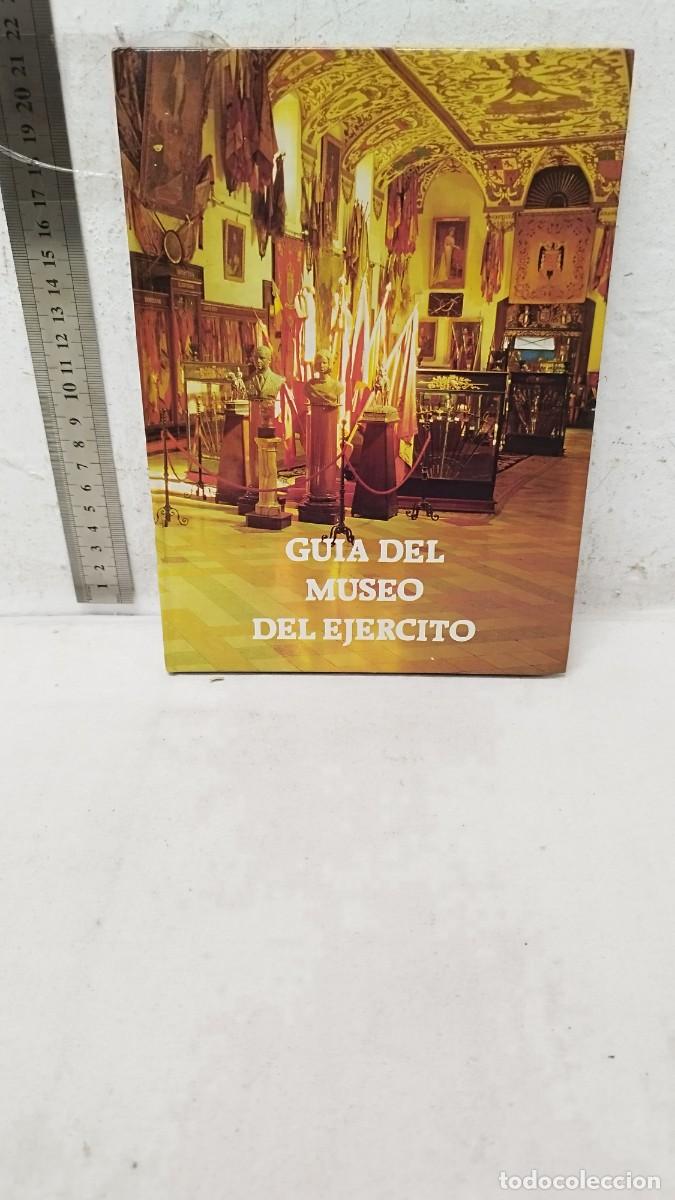 Militaria: Antiguo libro guia del museo de ejercito