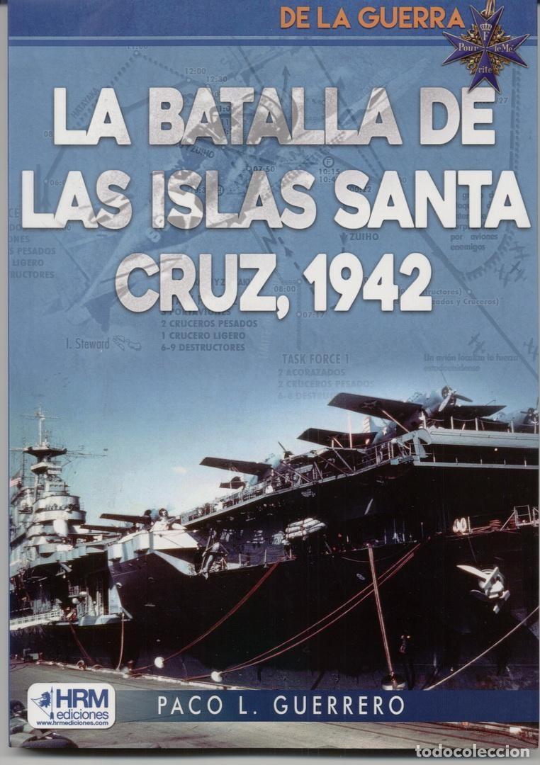 Militaria: LA BATALLA DE LAS ISLAS SANTA CRUZ, 1942.