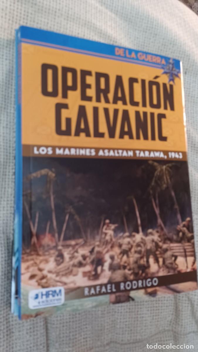 Militaria: Operaci&oacute;n Galvanic. Los Marines asaltan Tarawa,1943