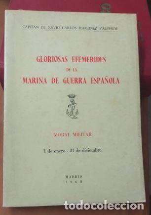 Militaria: GLORIOSAS EFEM&Eacute;RIDES DE LA MARINA DE GUERRA ESPA&Ntilde;OLA