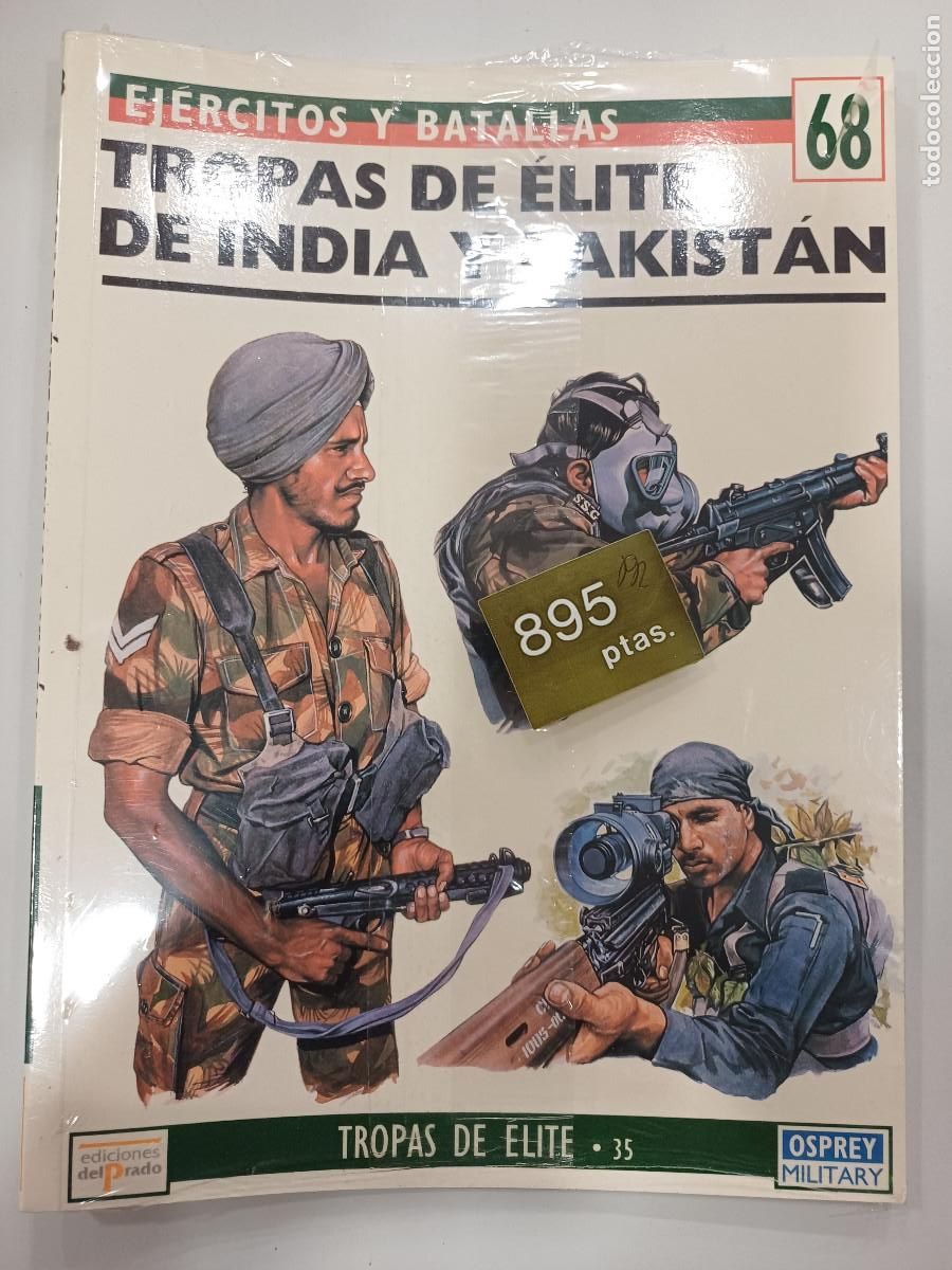 Military Antiques: TROPAS DE ELITE DE INDIA Y PAKISTAN/EJERCITOS Y BATALLAS 68/TROPAS DE ELITE N&ordm;35.
