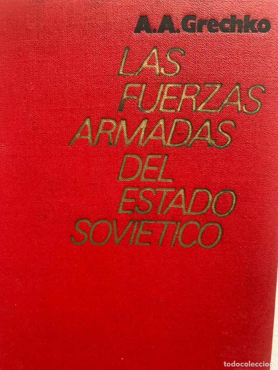 Militaria: A. A. Grechko: Las fuerzas armadas del estado sovi&eacute;tico