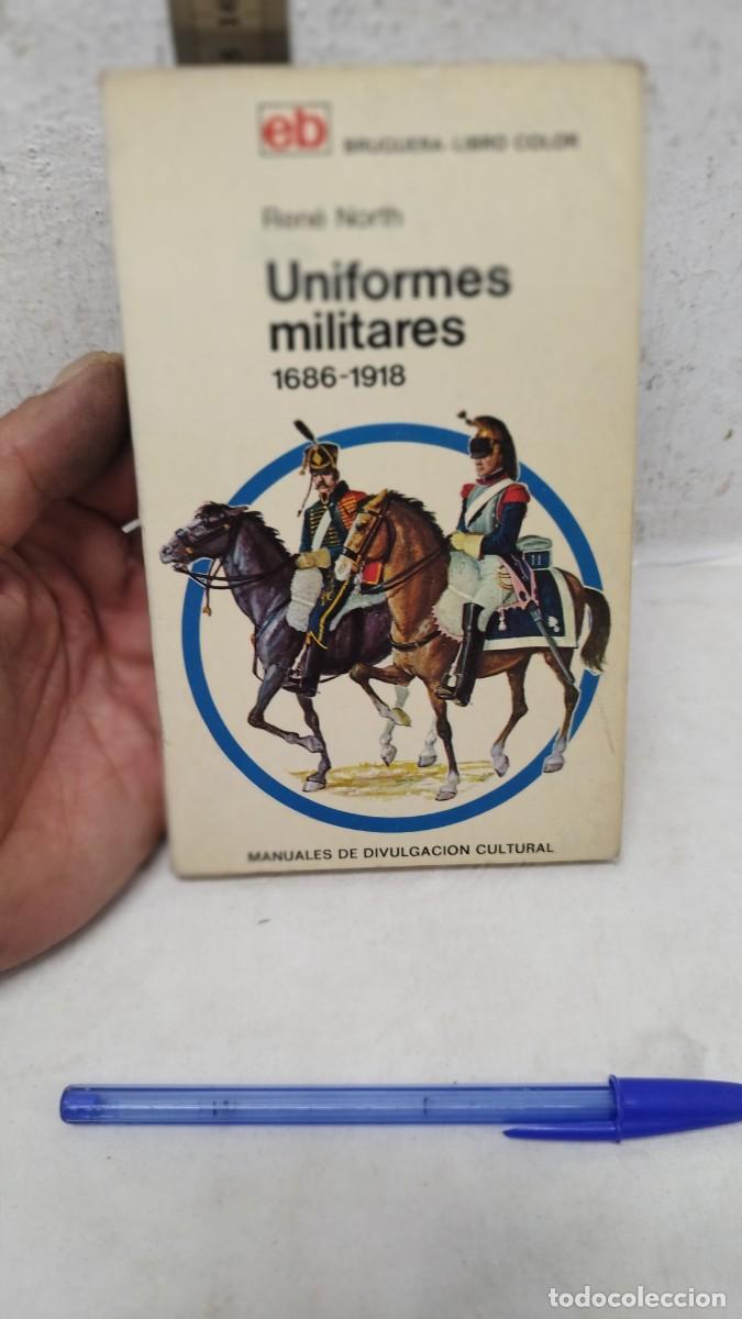 Militaria: Libro militar Rene north,uniformes militares 1686/1918.