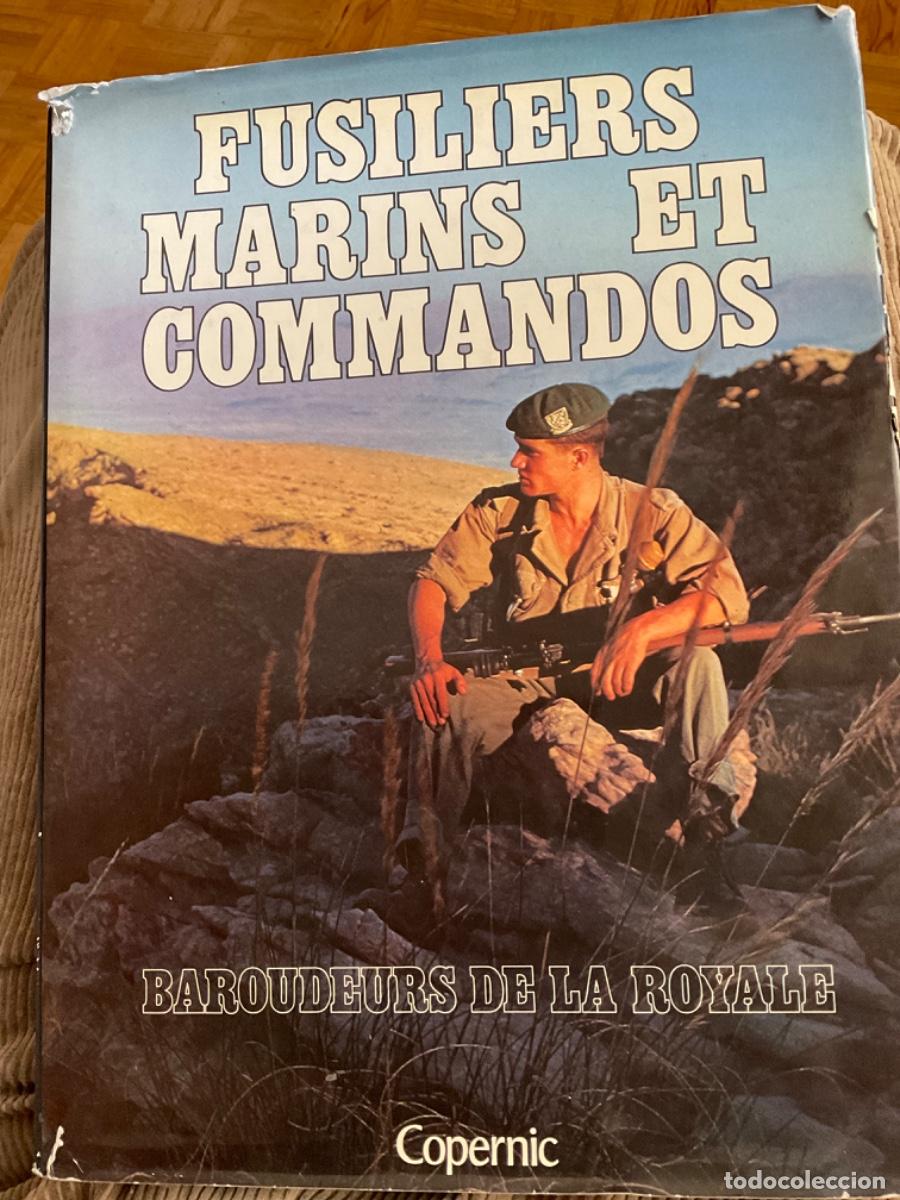 Military Antiques: Fusiliers marins et commandos