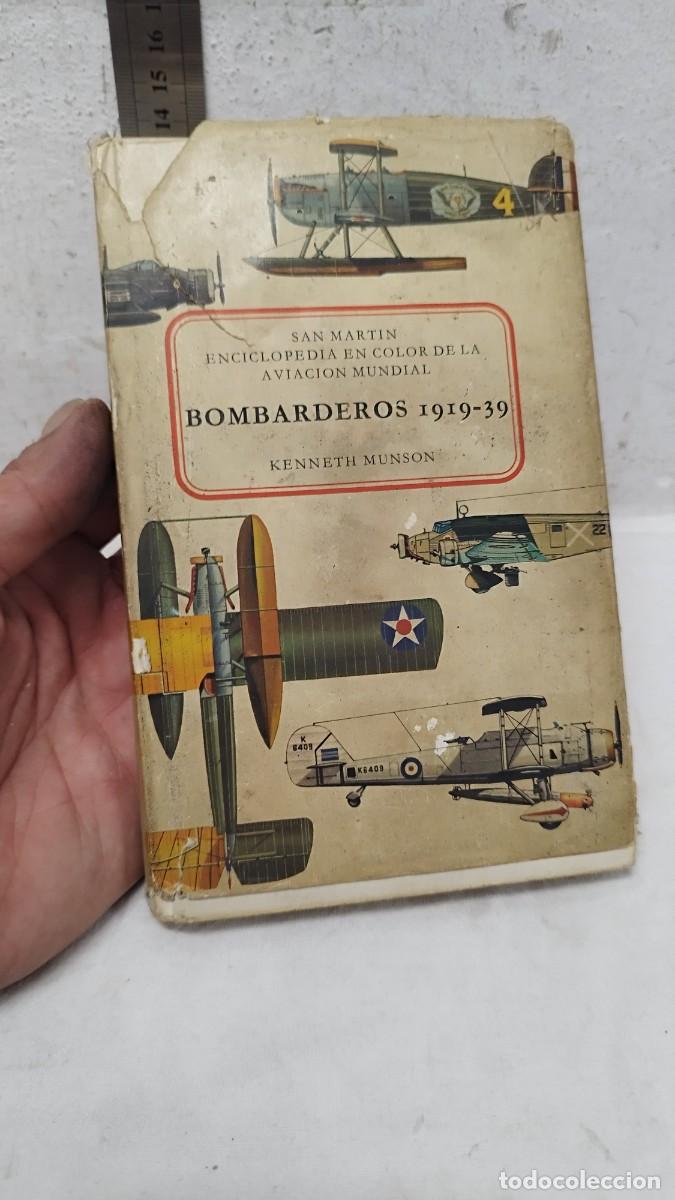 Militaria: Libro,BOMBARDEROS 1919-39-SAN MARTIN-ENCICLOPEDIA EN COLOR DE LA AVIACI&Oacute;N MUNDIAL-KENETH MUNSON.
