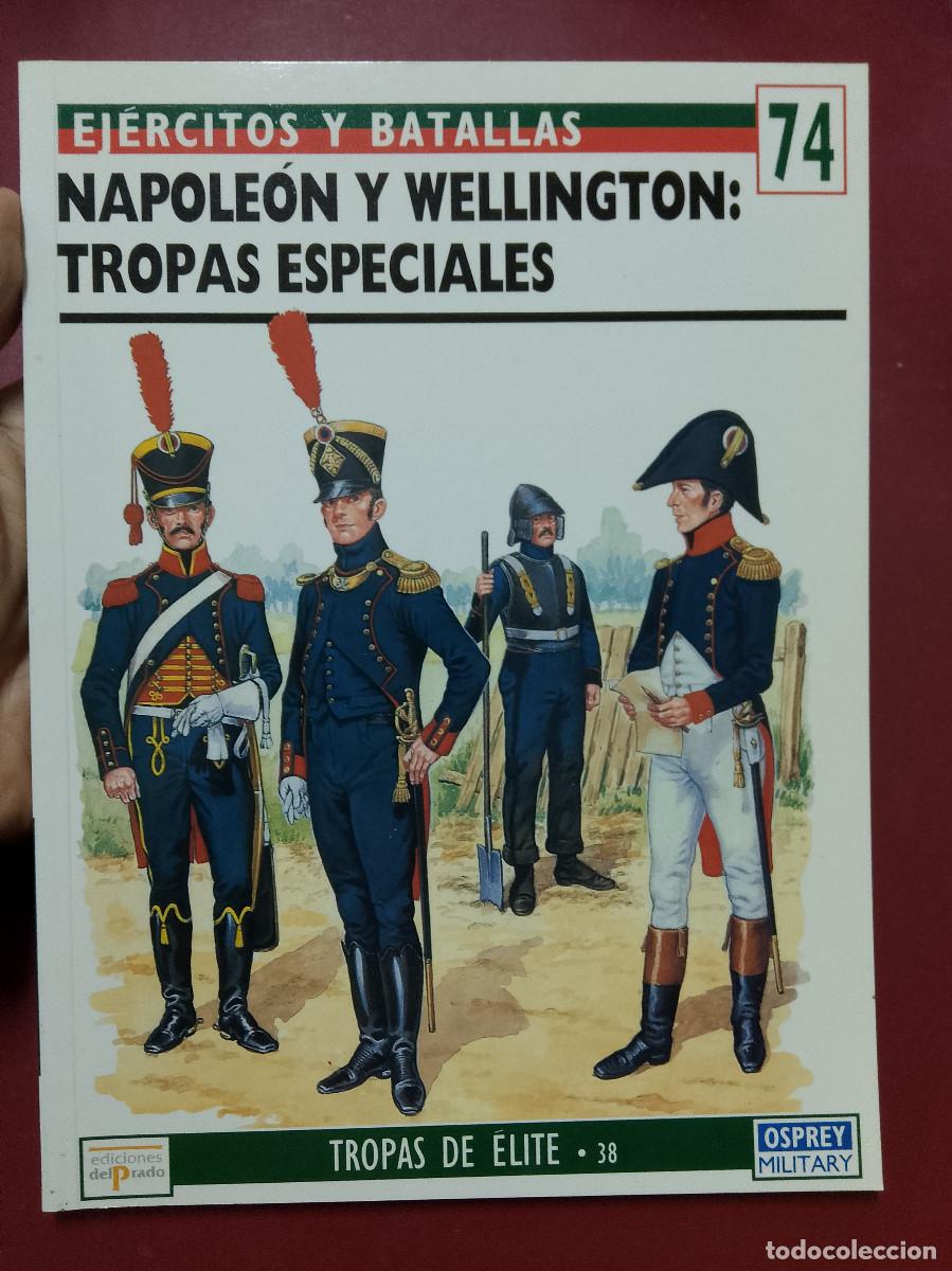 Military Antiques: Philip Haythornthwaite: Napole&oacute;n y Wellington: tropas especiales