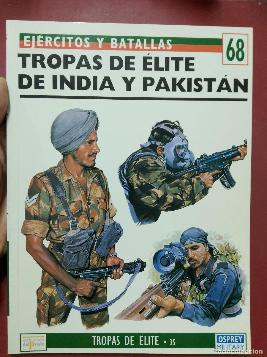 Militaria: Ken Conboy: Tropas de &eacute;lite de India y Pakist&aacute;n (Ej&eacute;rcitos y batallas n&ordm; 68. Tropas de &eacute;lite n&ordm; 35)
