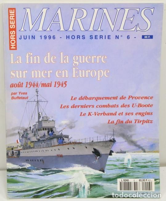 Militaria: Libro La fin de la Guerre sur mer en Europe. Aout 1944 &ndash; Mai 1945. Yves Buffetaut. En franc&eacute;s.