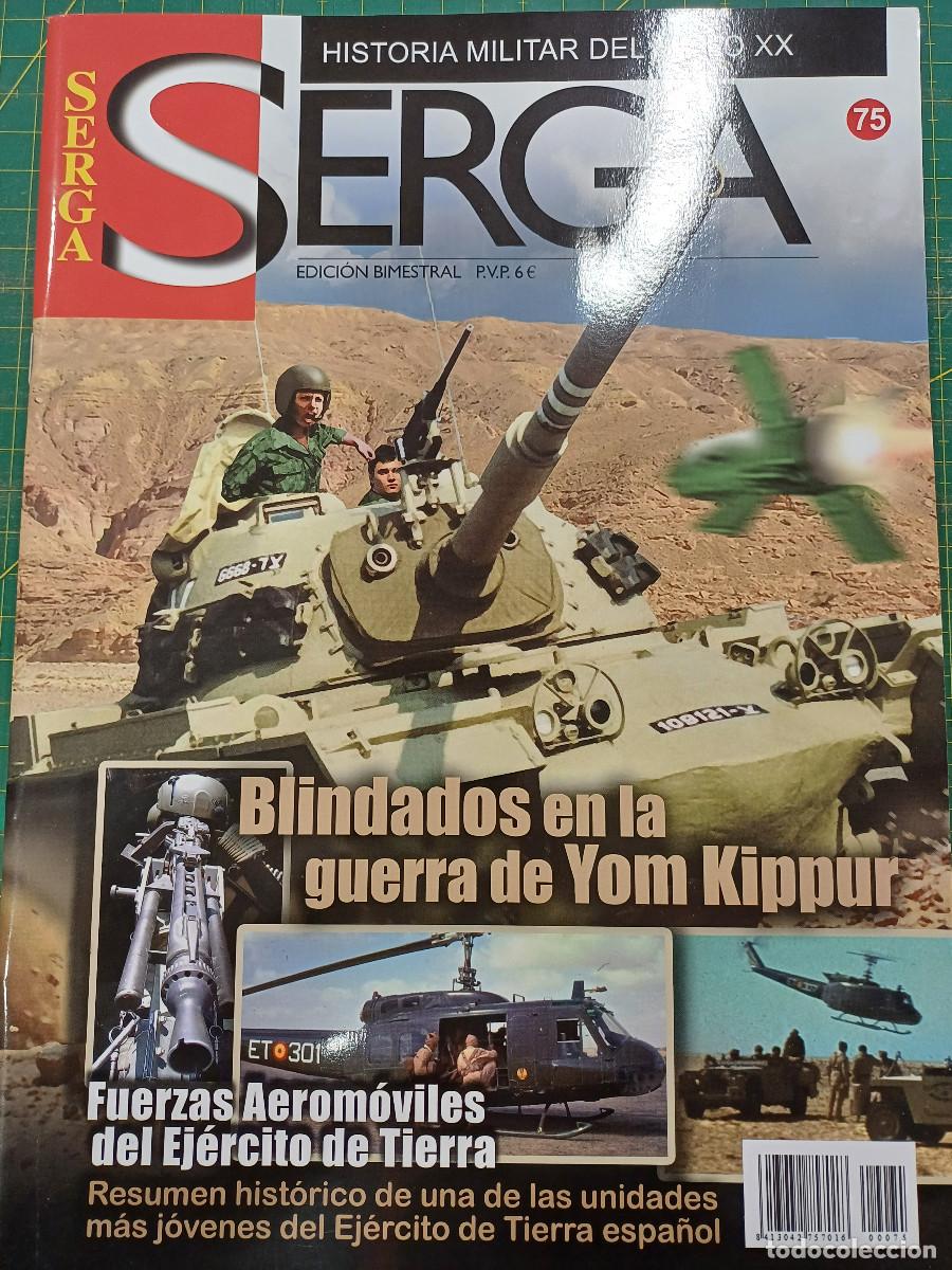 Militaria: SERGA/HISTORIA MILITAR DEL SIGLO XX/BLINDADOS EN LA GUERRA DE YOM KIPPUR N&ordm;75.
