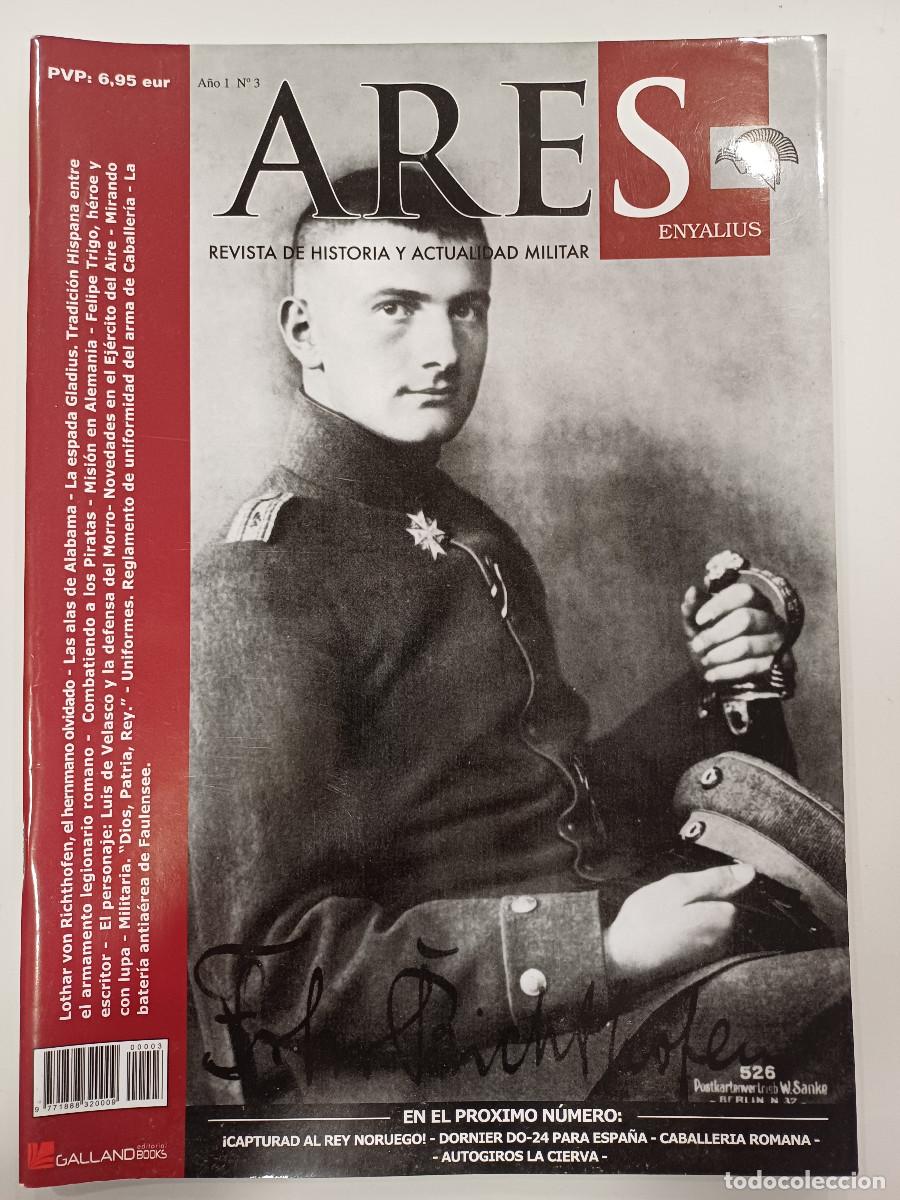 Militaria: ARES/REVISTA DE HISTORIA Y ACTUALIDAD MILITAR N&ordm;3.
