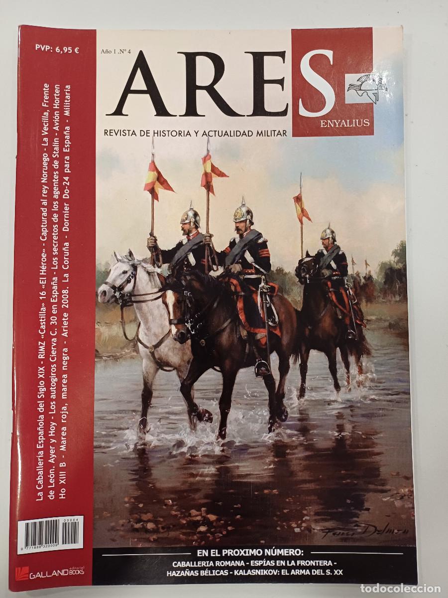 Militaria: ARES/REVISTA DE HISTORIA Y ACTUALIDAD MILITAR N&ordm;4.