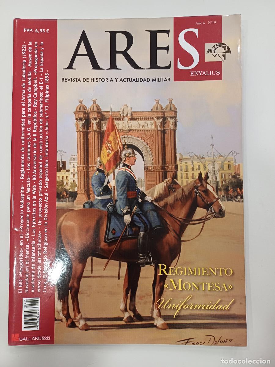 Militaria: ARES/REVISTA DE HISTORIA Y ACTUALIDAD MILITAR N&ordm;19.