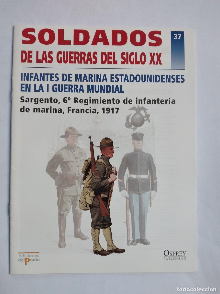 Militaria: SOLDADOS DE LAS GUERRAS DEL SIGLO XX N&ordm; 37 SARGENTO REGIMIENTO INFANTER&Iacute;A MARINA FRANCIA