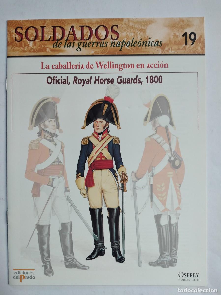 Militaria: SOLDADOS DE LAS GUERRAS NAPOLE&Oacute;NICAS N&ordm; 19 OFICIAL ROYAL HORSE GUARDS CABALLER&Iacute;A WELLINGTON