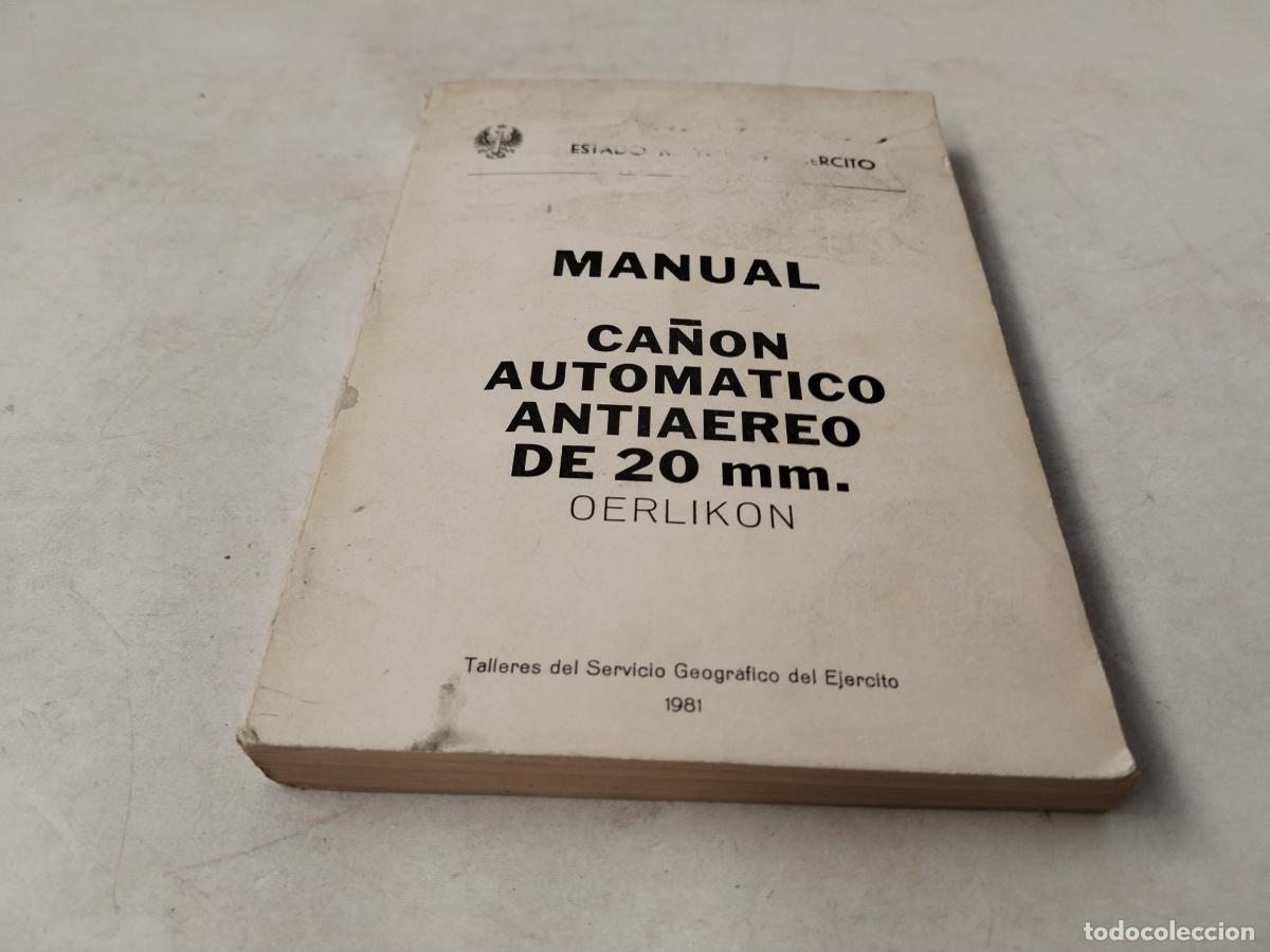 Militaria: manual ca&ntilde;on automatico antiaereo de 20 mm. oerlikon 1981 - c146
