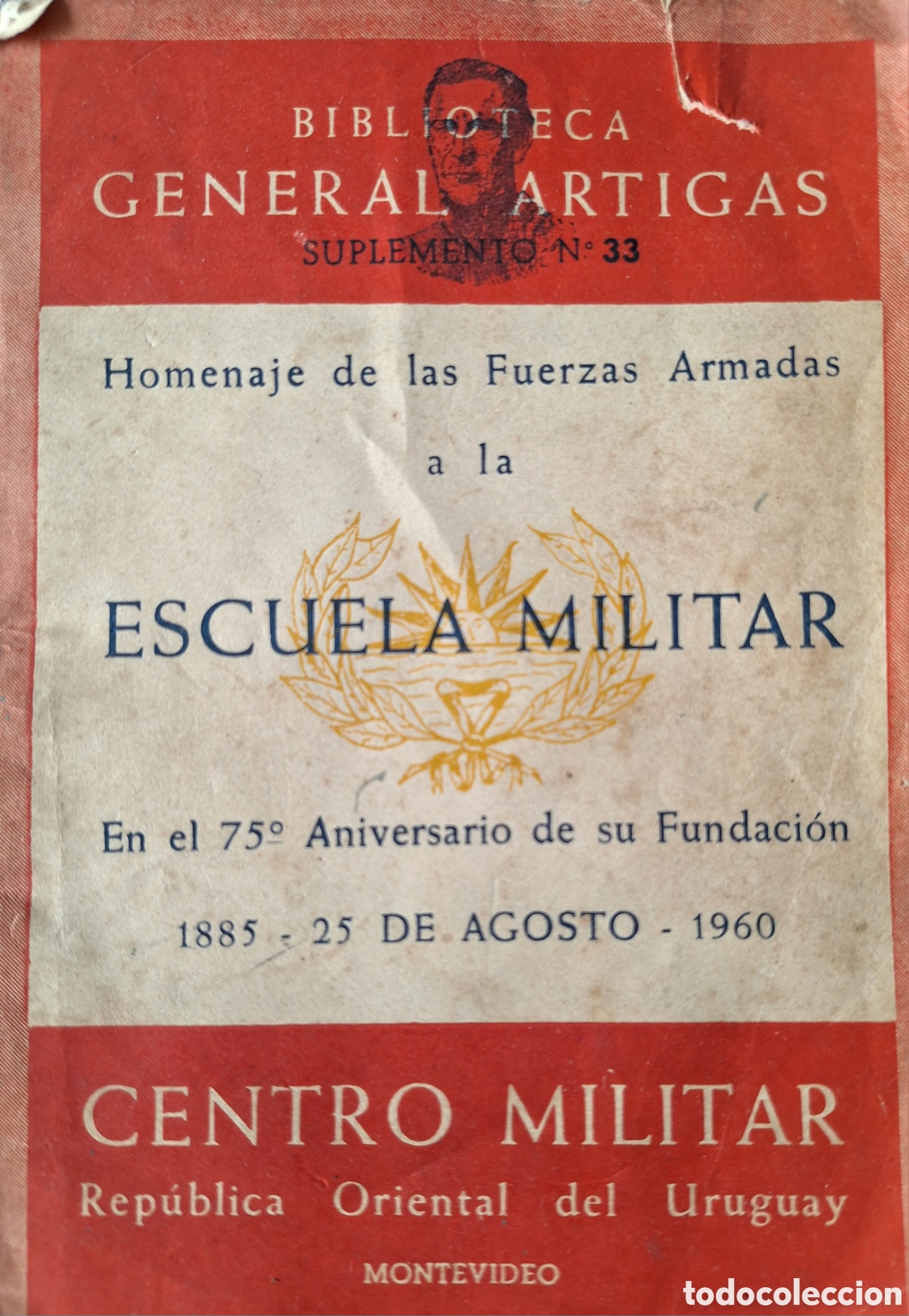 Militaria: ESCUELA MILITAR HOMENAJE 75 A&Ntilde;OS FUNDACION UNIFORMES MILITARES Y MAS URUGUAY