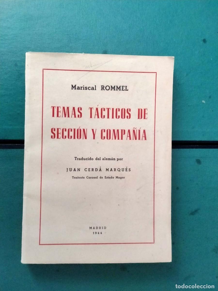 Militaria: libro de guerra -mariscal rommel 1944