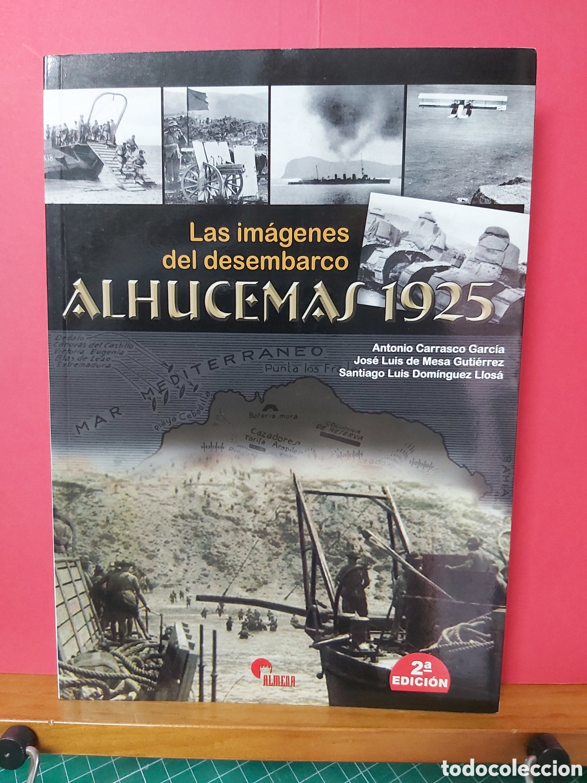 Militaria: * LAS IMAGENES DEL DESEMBARCO * ALHUCEMAS 1925 *
