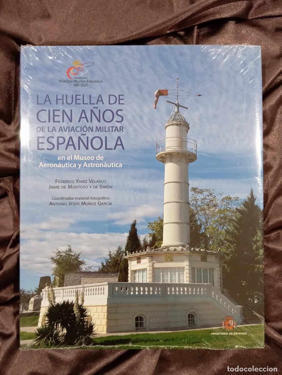 Militaria: La huella de cien a&ntilde;os en la Aviaci&oacute;n Militar Espa&ntilde;ola en el Museo de Aeron&aacute;utica y Astron&aacute;utica