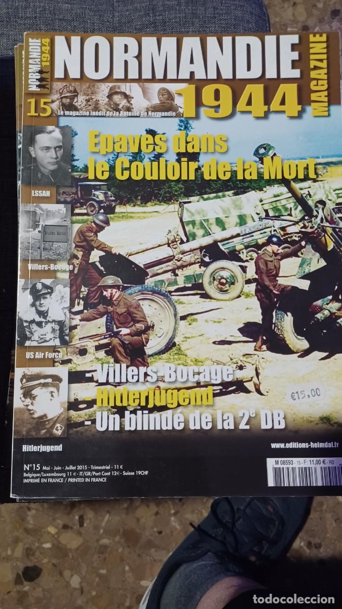 Militaria: Normandie 1944 magazine. N⁰ 15 96 pags