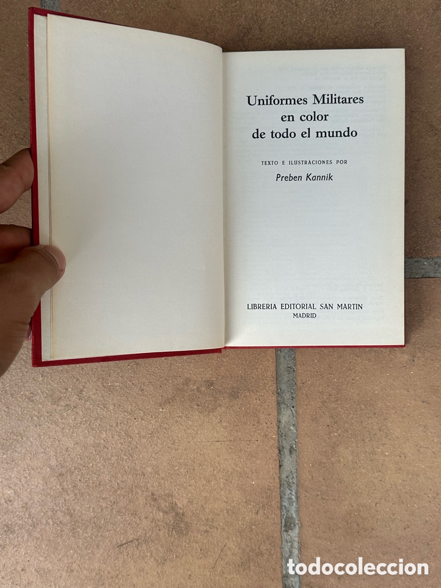Militaria: LIBRO UNIFORMES MILITARES EN COLOR DE TODO EL MUNDO DE PREBEN KANNIK