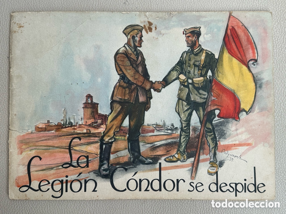 Militaria: LIBRO LA LEGI&Oacute;N C&Oacute;NDOR SE DESPIDE
