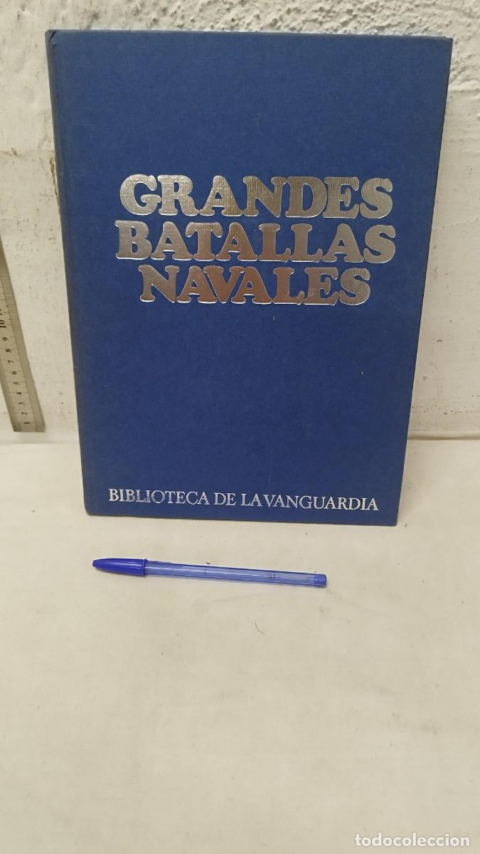 Militaria: Antiguo tomo grandes batallas navales,del 1 al 12.Biblioteca la vanguardia.