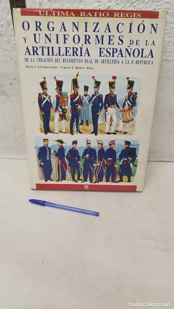 Militaria: Antiguo Gran libro militar, organizaci&oacute;n y uniformes de la artiller&iacute;a espa&ntilde;ola.