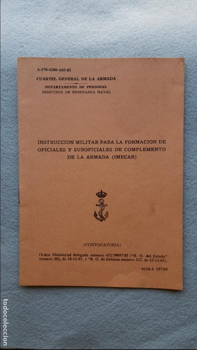 Militaria: Instrucci&oacute;n Militar para la Formaci&oacute;n de Oficiales y Suboficiales de Complemento de la Armada.