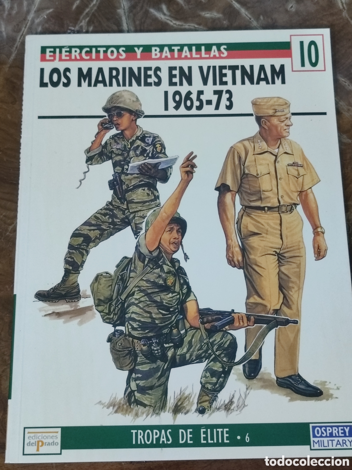 Militaria: Los marines en Vietnam 1965-73 Osprey ej&eacute;rcitos y batallas